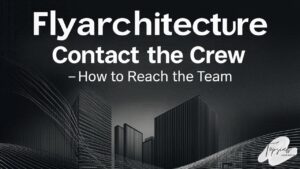 Flyarchitecture Contact the Crew