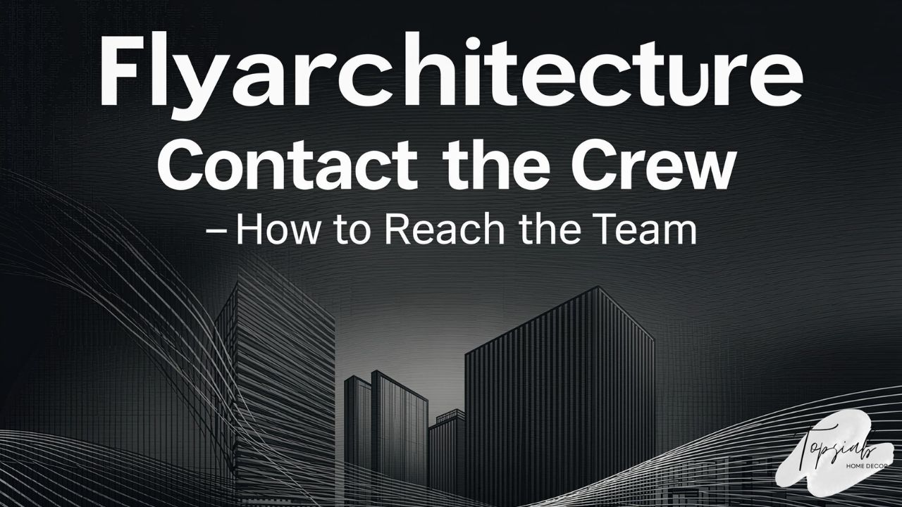Flyarchitecture Contact the Crew