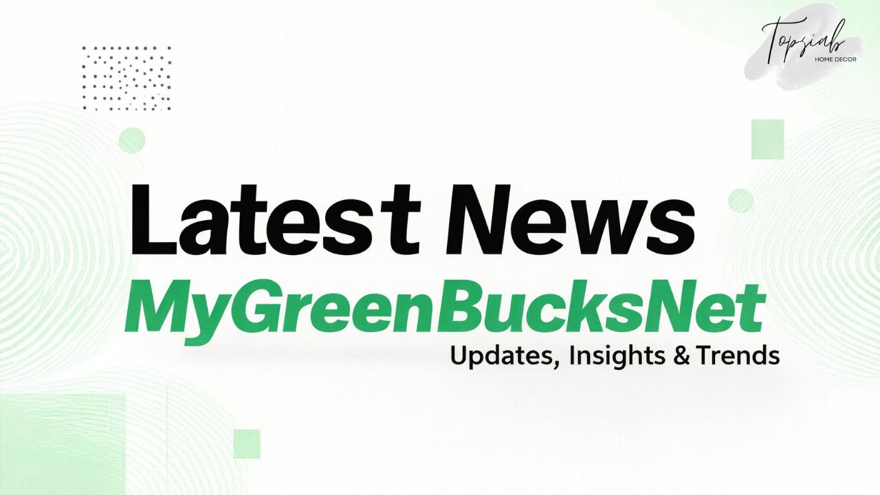 Latest News MyGreenBucksNet