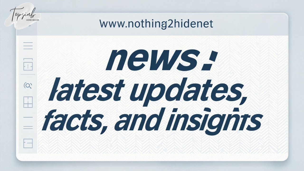 Www nothing2hidenet news